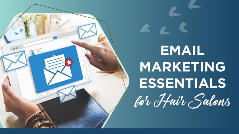Salon email marketing essentials